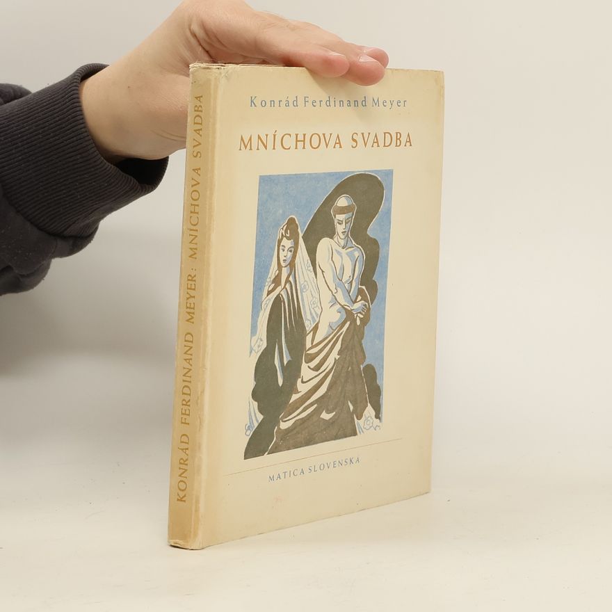 Conrad Ferdinand Meyer Mníchova svadba