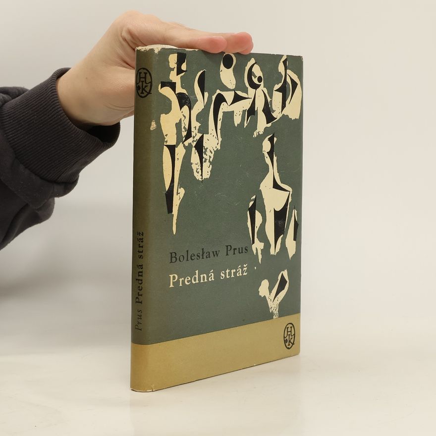 Bolesław Prus Predná stráž