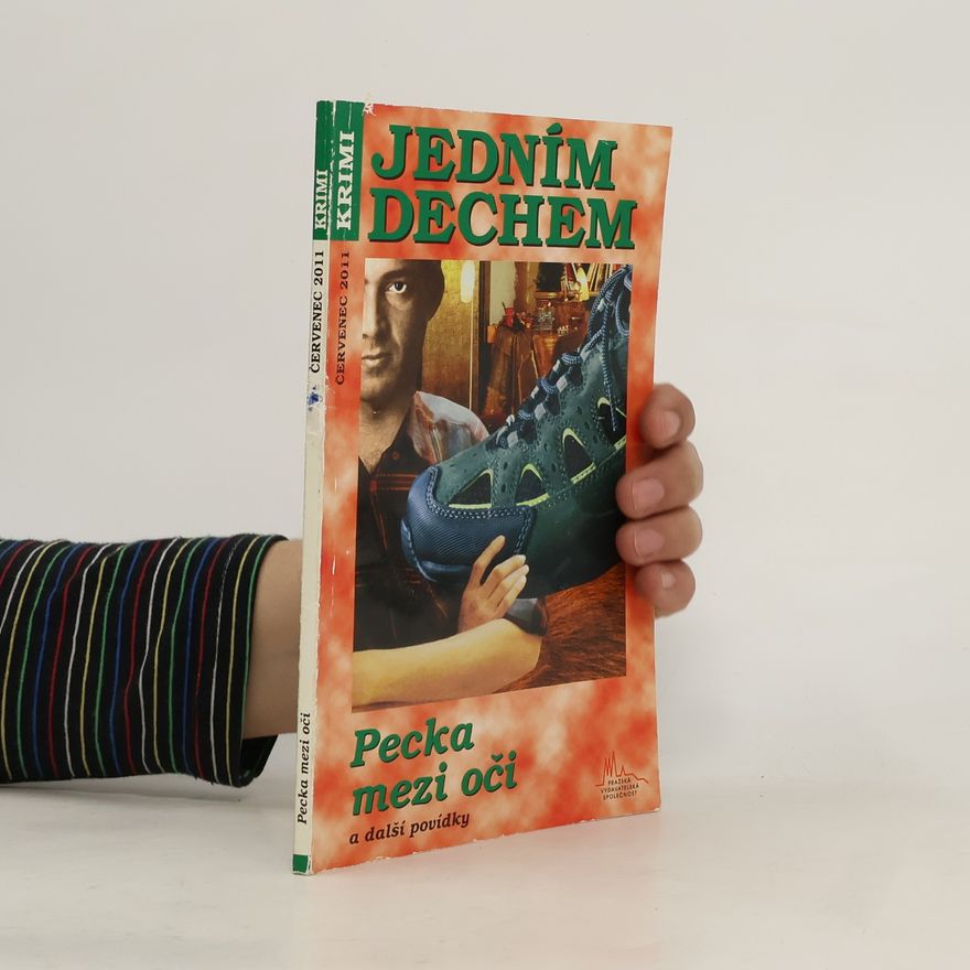 Various authors Jedním dechem. Pecka mezi oči a další povídky