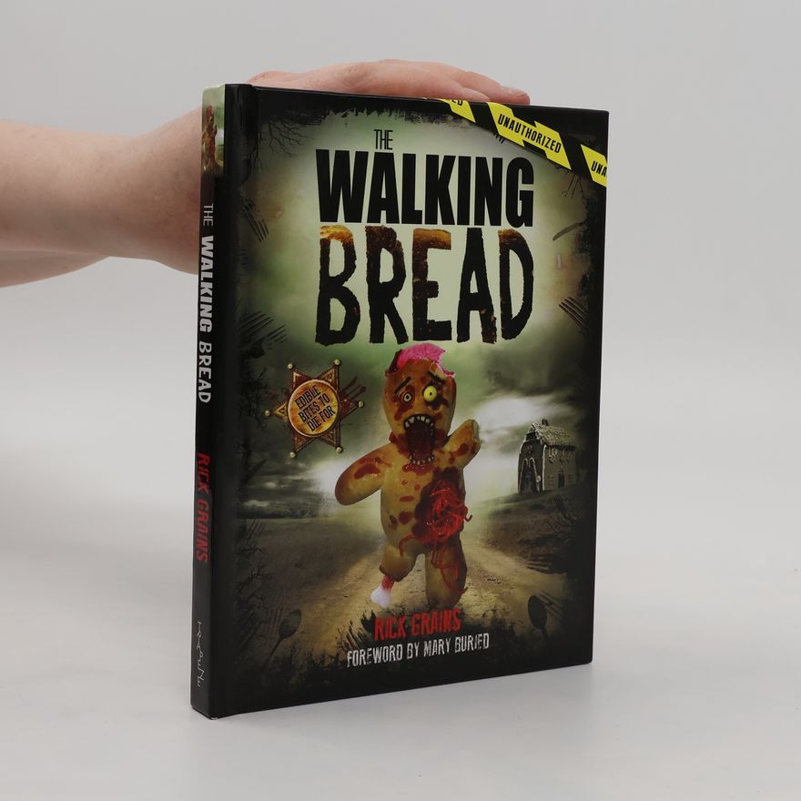 Rick Grains The Walking Bread