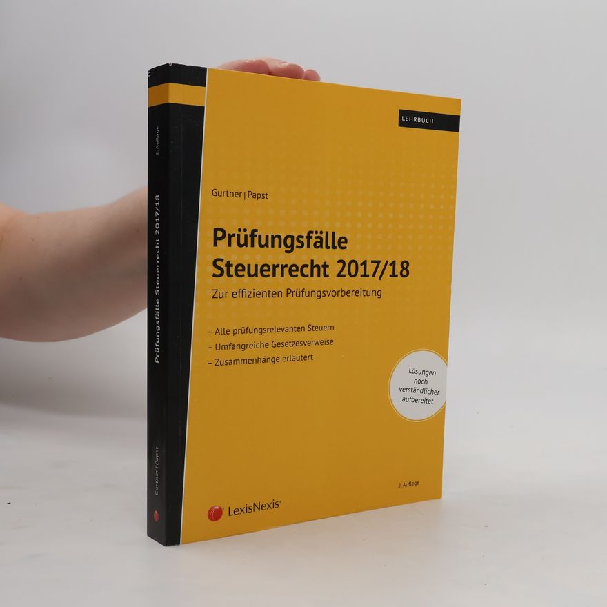 Autorenkollektiv Prüfungsfälle Steuerrecht 2017/18