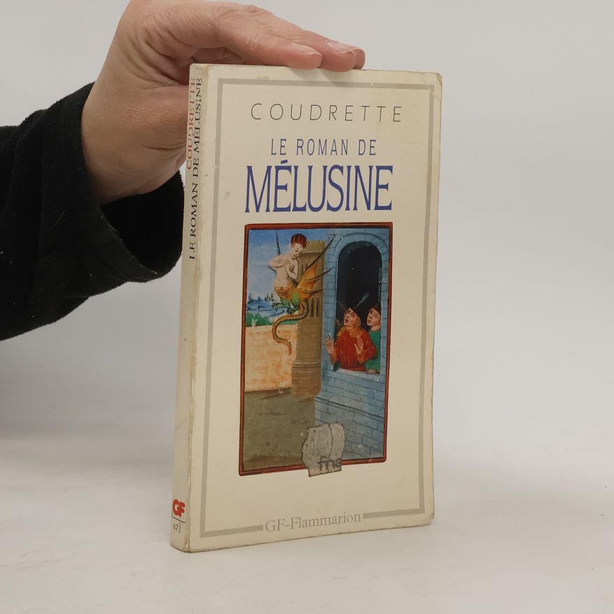Couldrette Le roman de Mélusine