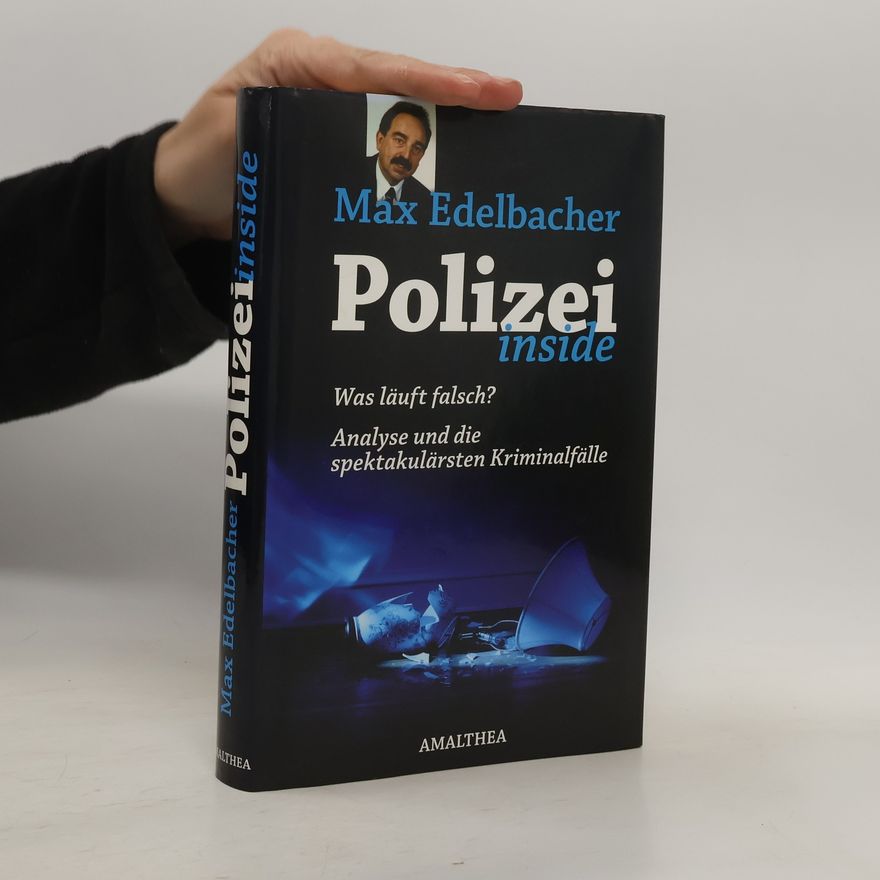 Max Edelbacher Polizei Inside