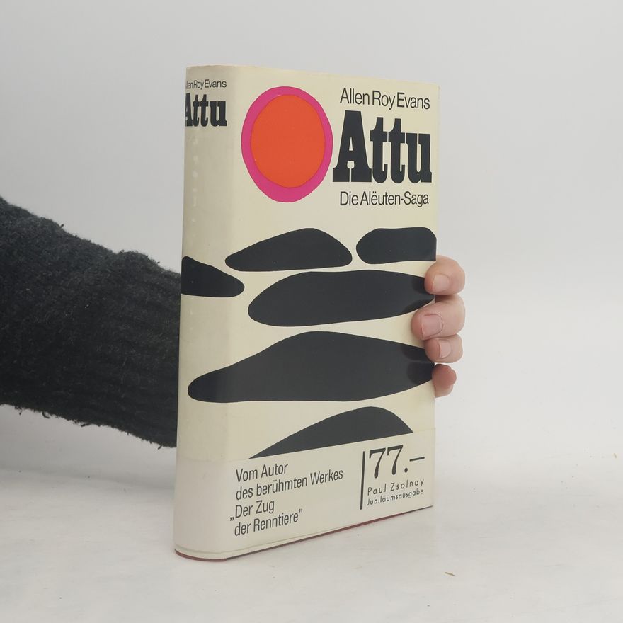 Allen Roy Evans Attu