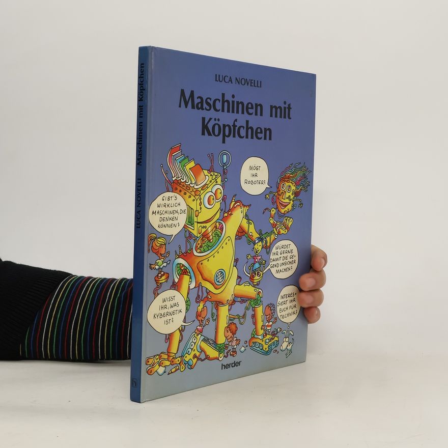 Luca Novelli Maschinen mit Köpfchen