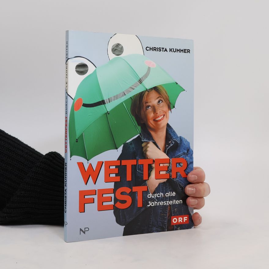 Christa Kummer Wetterfest durch alle Jahreszeiten