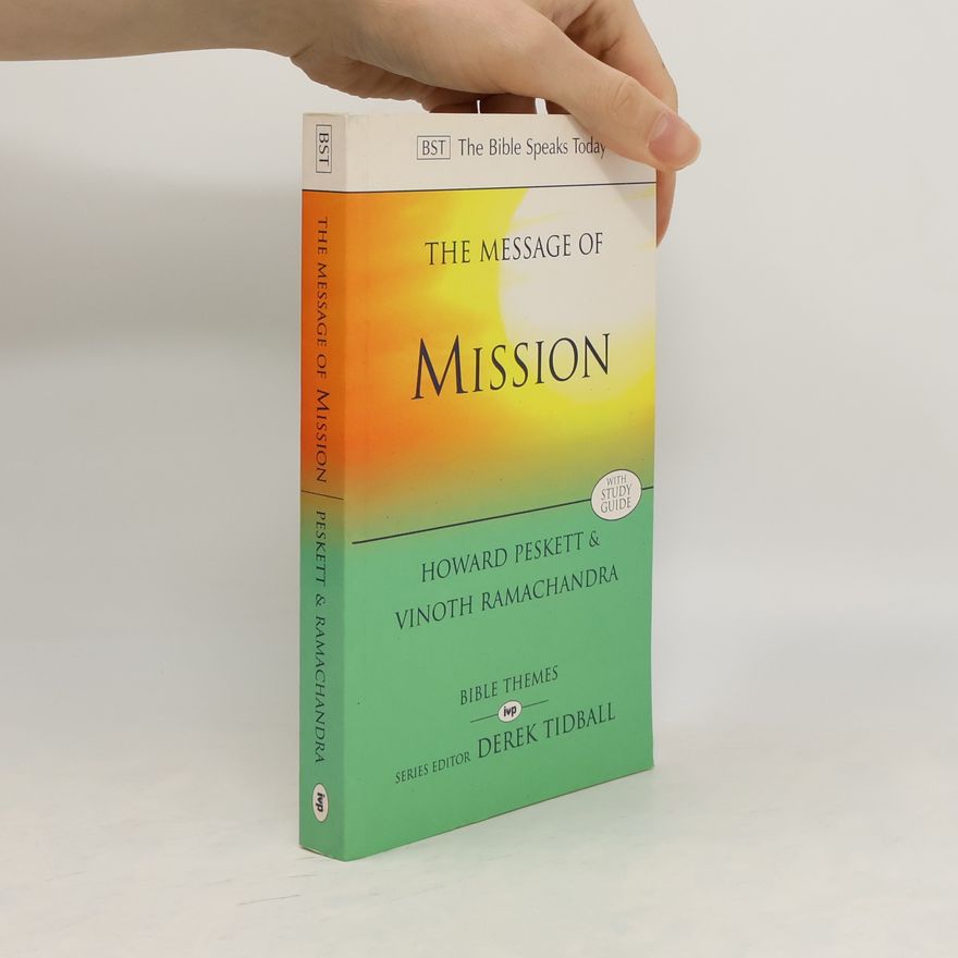 Vinoth Ramachandra The Message of Mission