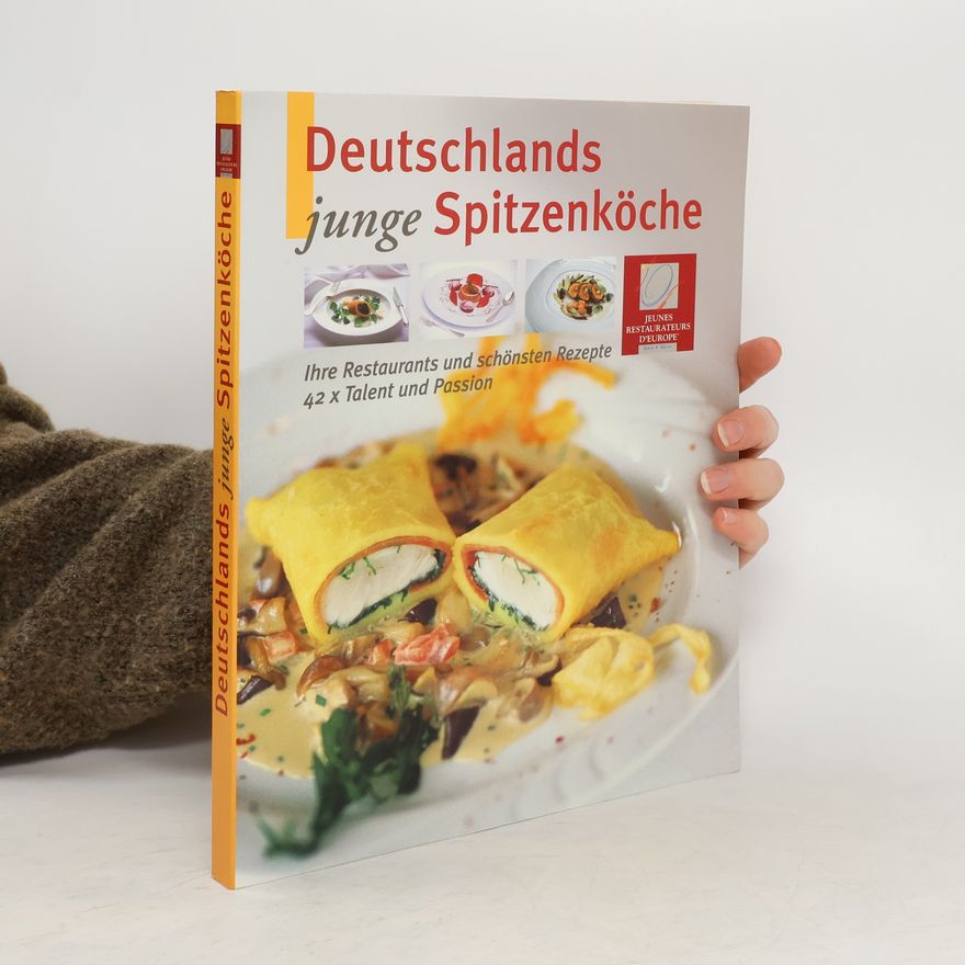 Kolektiv autorů Deutschlands junge Spitzenköche