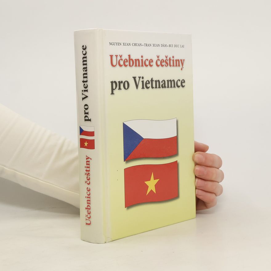 Nguyen Xuan Chuan Učebnice češtiny pro Vietnamce