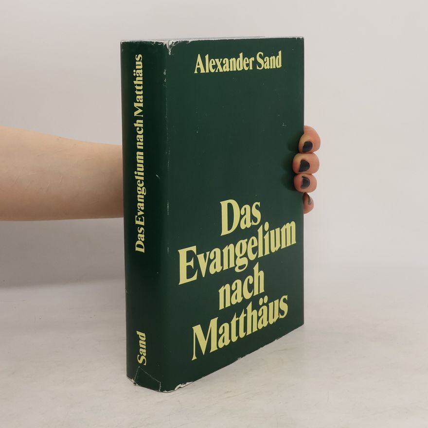 Alexander Sand Das Evangelium nach Matthäus