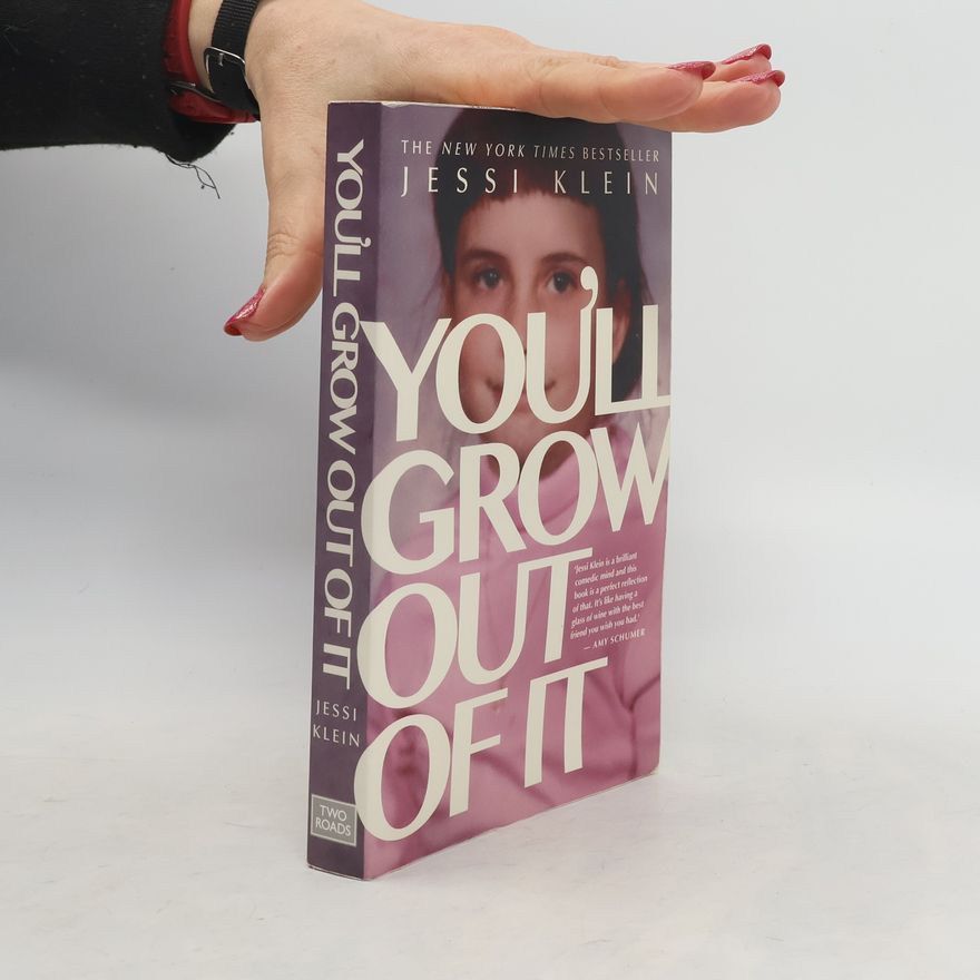 Jessi Klein You'll Grow Out of It