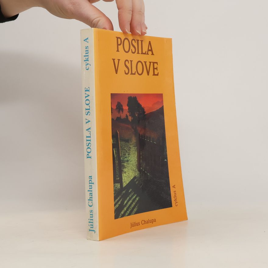 Július Chalupa Posila v slove