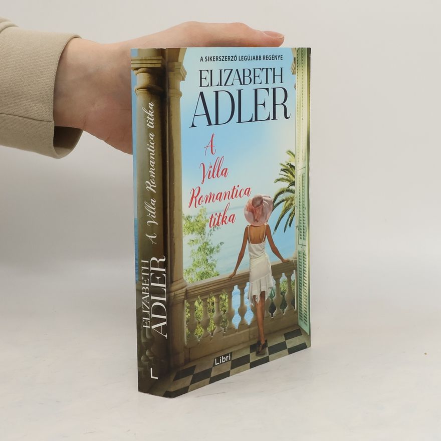 Elizabeth Adler A villa romantica titka