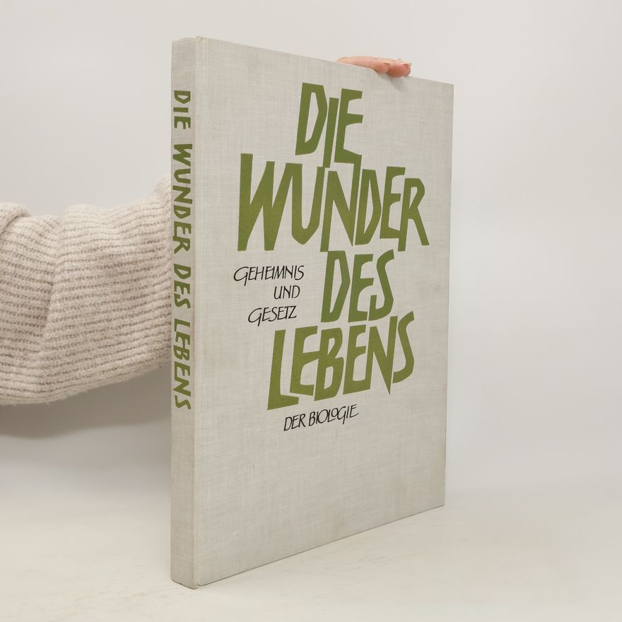 Autorenkollektiv Die Wunder des Lebens