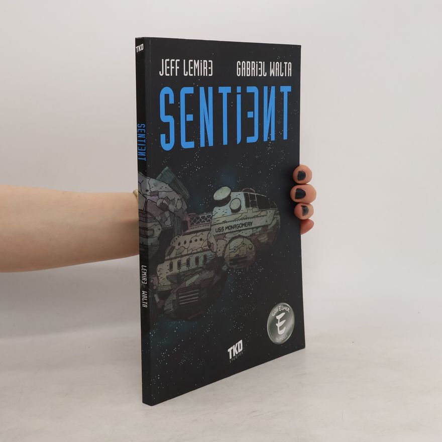 Jeff Lemire Sentient