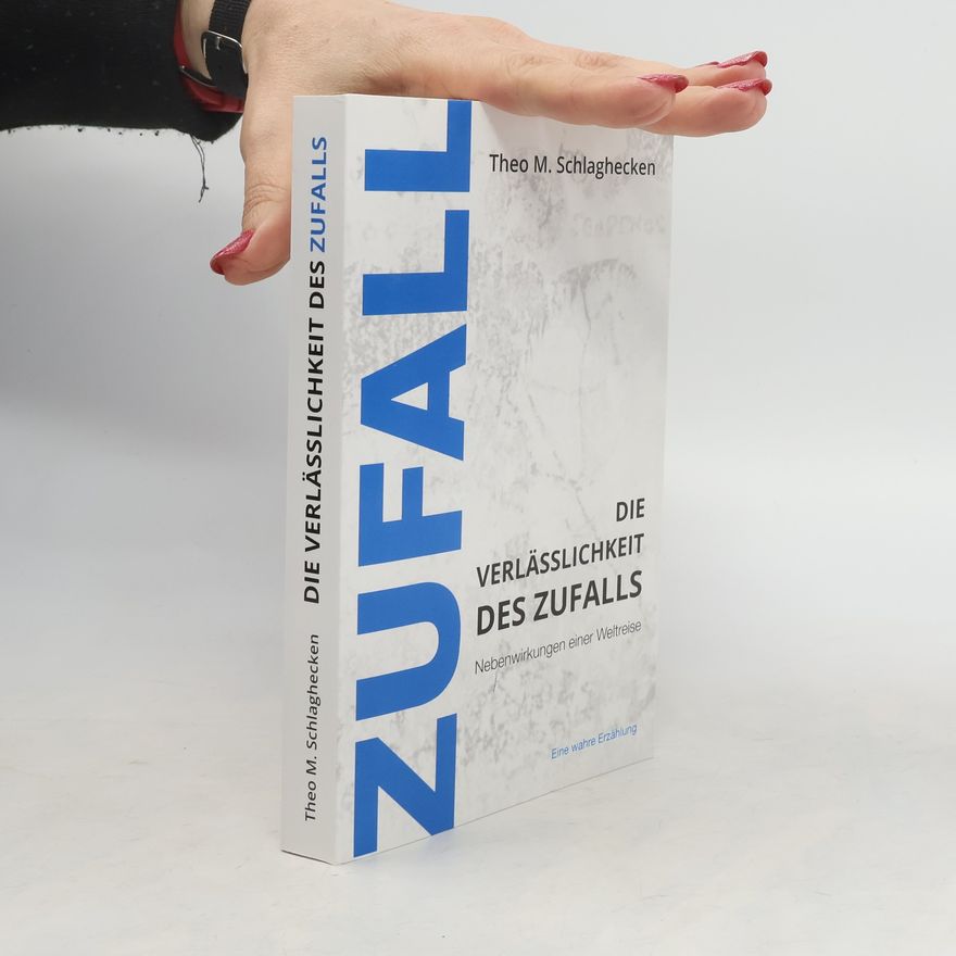 Theo M Schlaghecken Die Verlässlichkeit des Zufalls