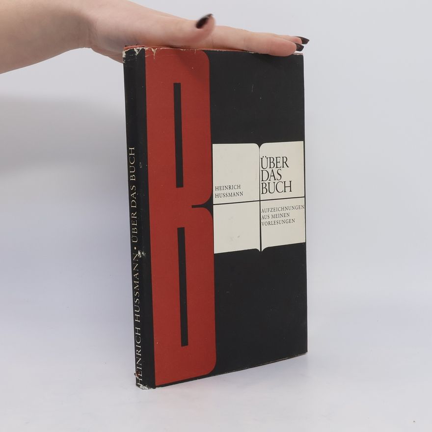 Heinrich Hussmann Über das Buch