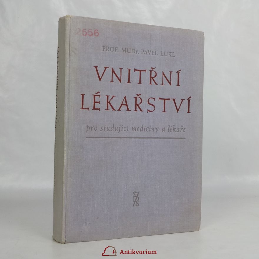 Pavel Lukl Vnitřní lékařství pro studující medicíny a lékaře