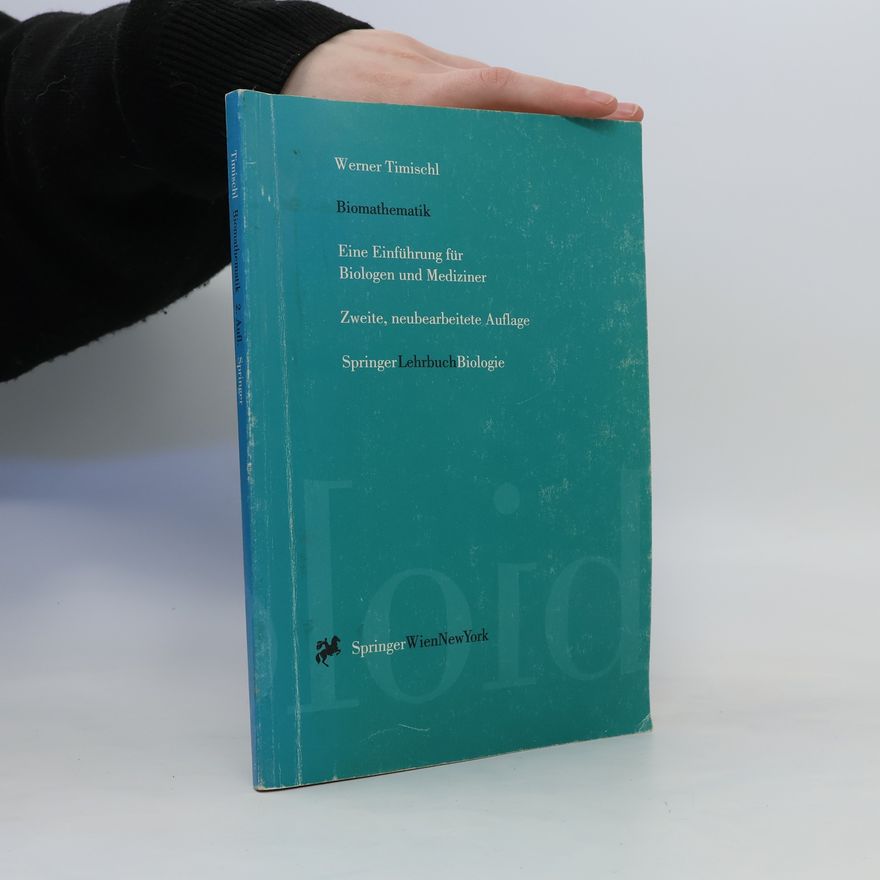 Werner Timischl Biomathematik