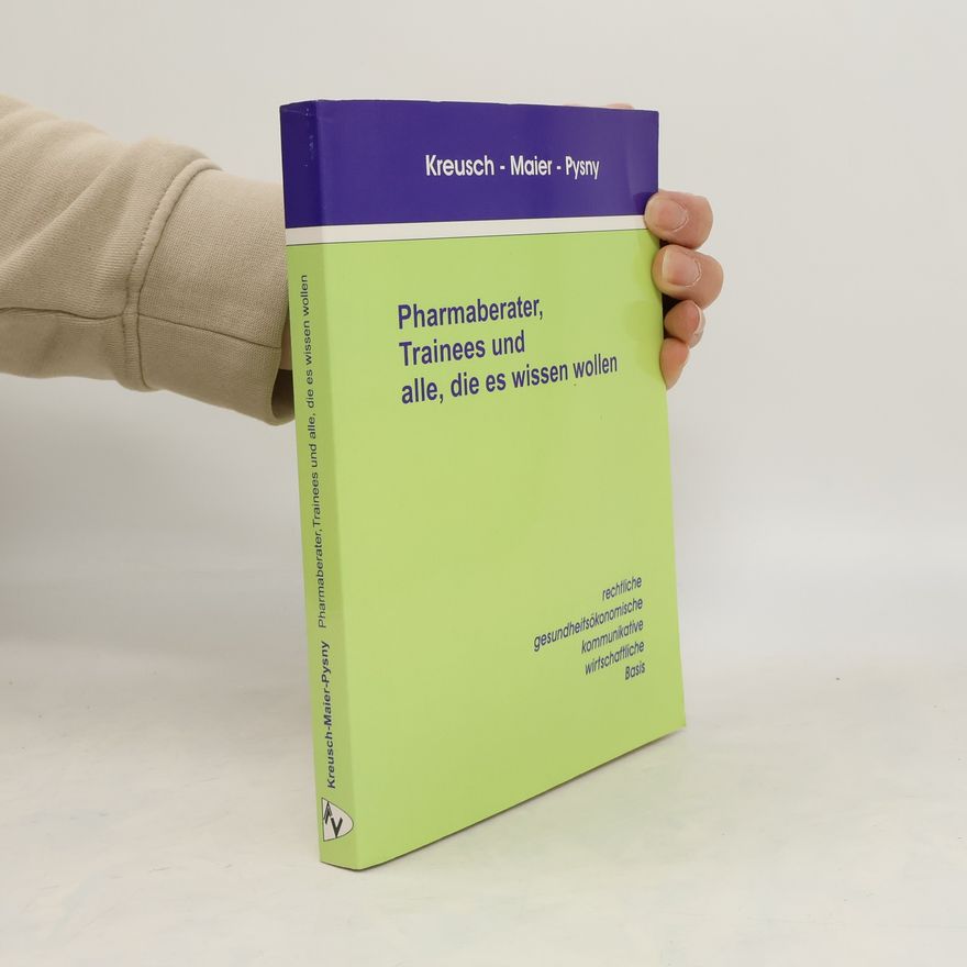 Edith Kreusch Pharmaberater, Trainees und alle, die es wissen wollen