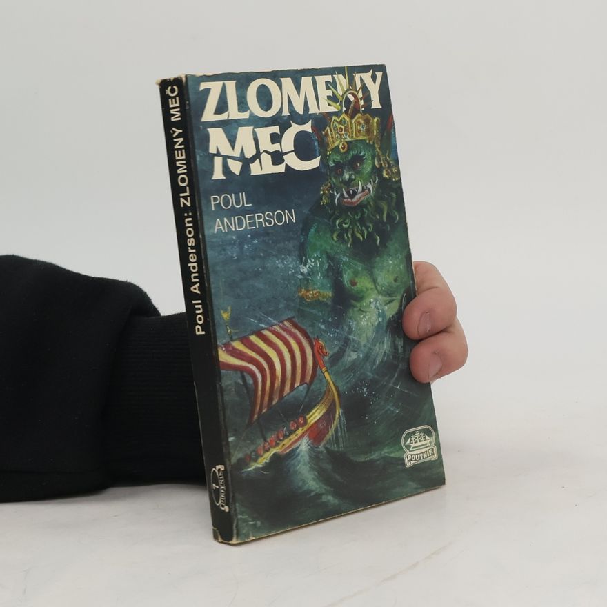Poul Anderson Zlomený meč