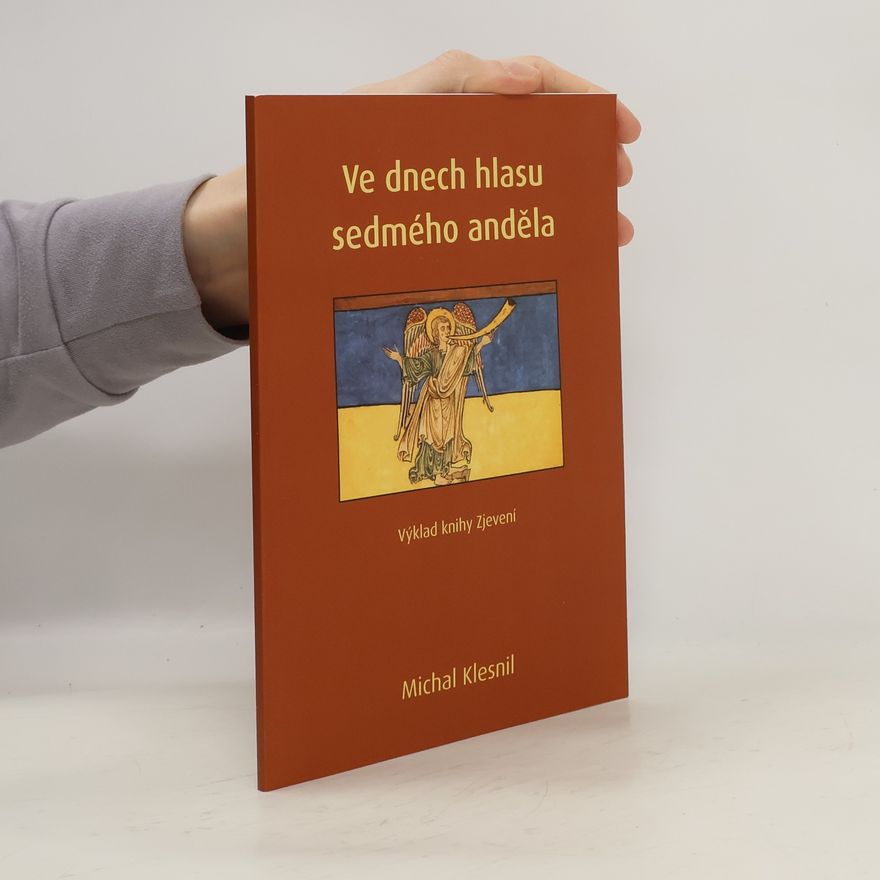 Michal Klesnil Ve dnech hlasu sedmého anděla