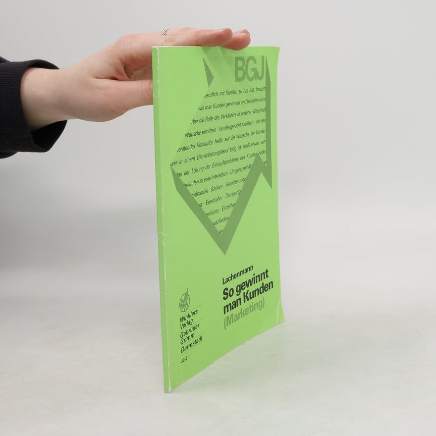 Various authors So gewinnt man Kunden (Marketing)