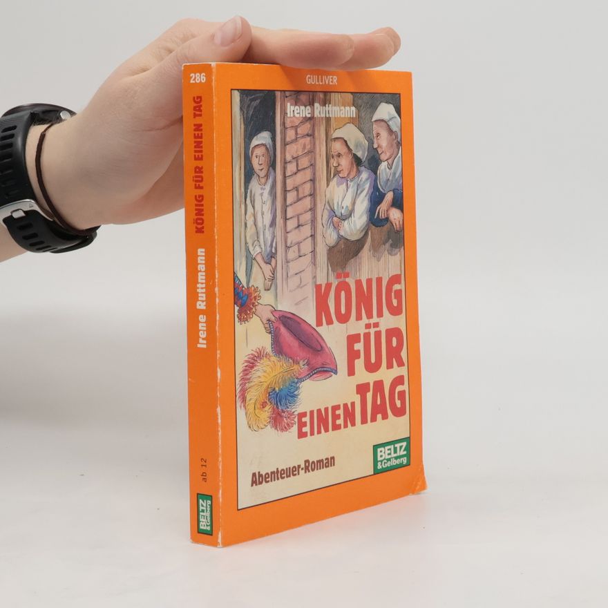 Irene Ruttmann König für einen Tag