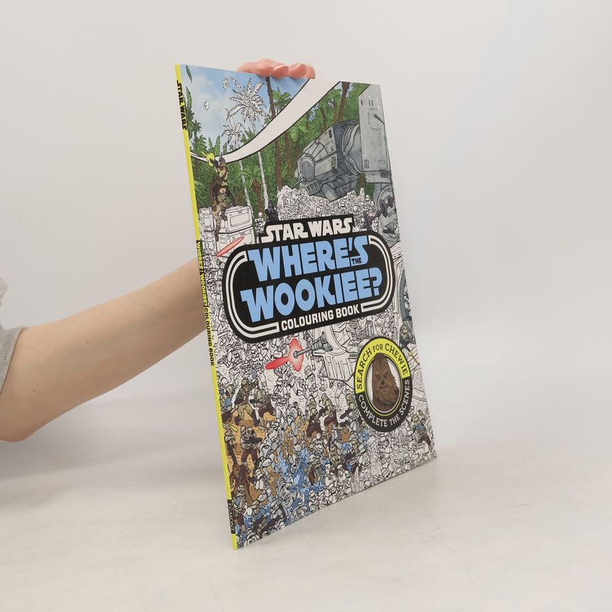 Autorenkollektiv Star Wars. Where’s Wookie? Colouring Book