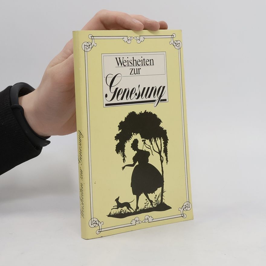Various authors Weisheiten zur Genesung