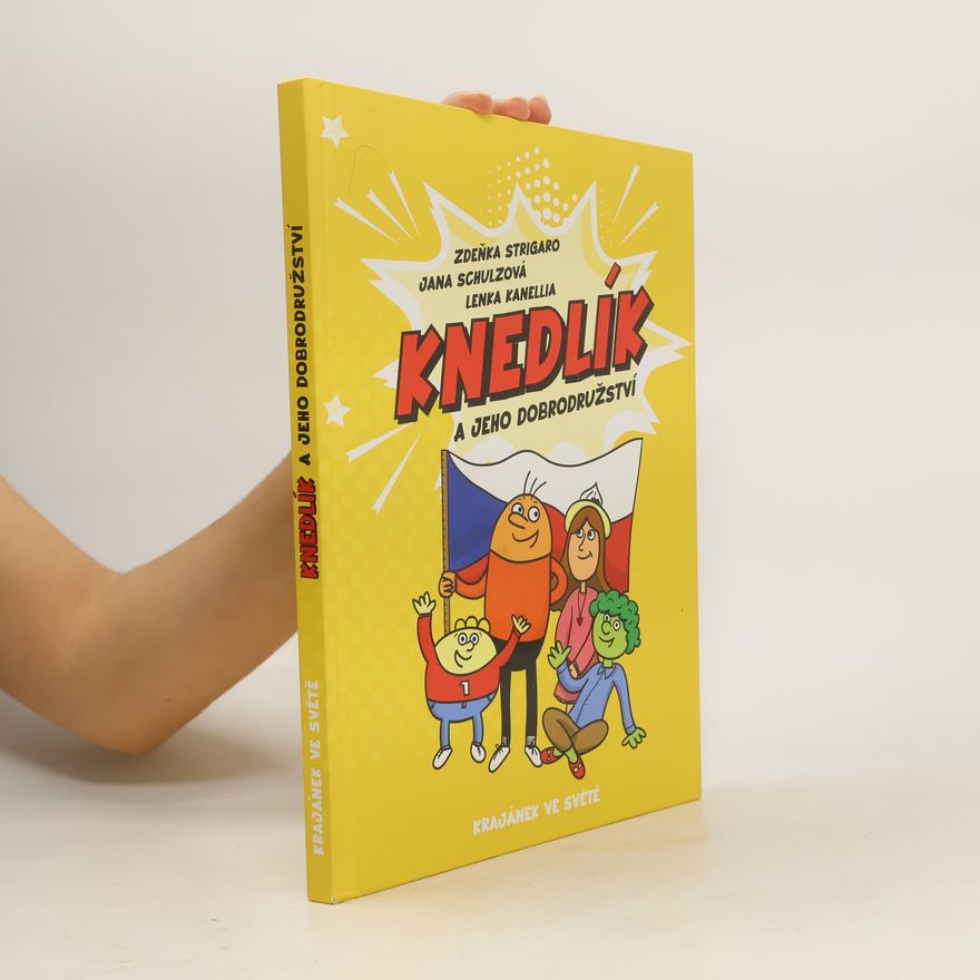Lenka Kanellia Knedlík a jeho dobrodružství