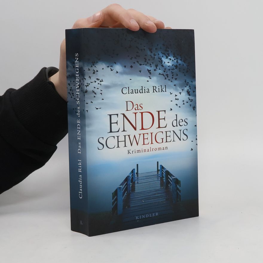 Claudia Rikl Das Ende des Schweigens