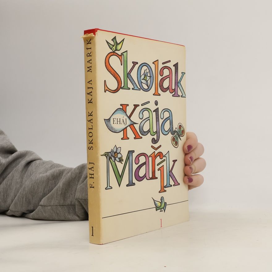 Felix Haj Školák Kája Mařík 1
