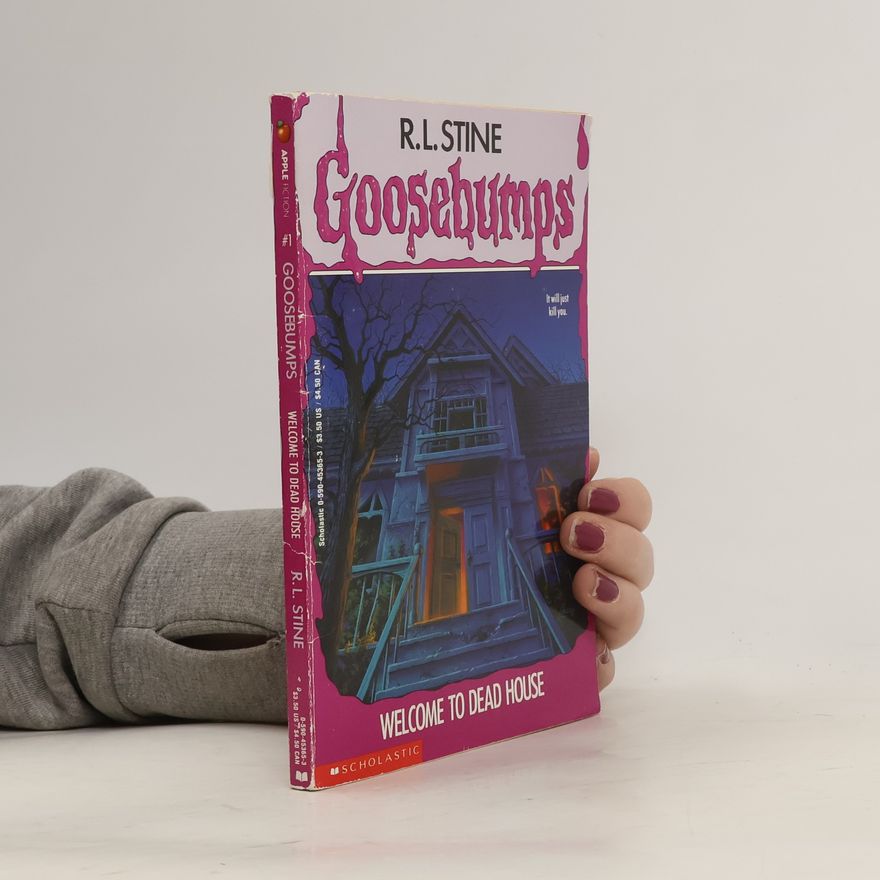 R. L. Stine Goosebumps. Welcome to Dead House