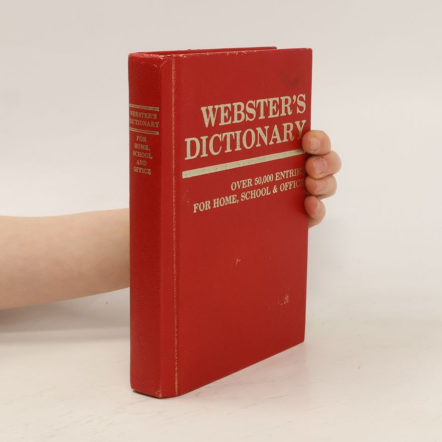 John Gage Allee Webster's Dictionary for Home, School and Office