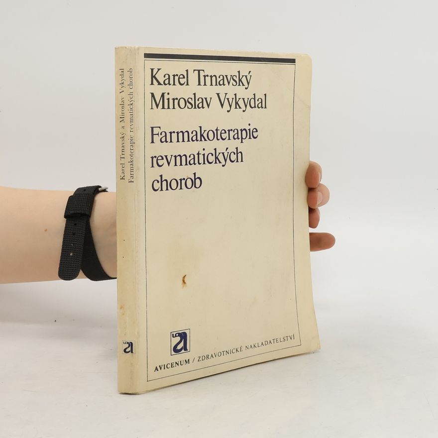 Miroslav Vykydal Farmakoterapie revmatických chorob