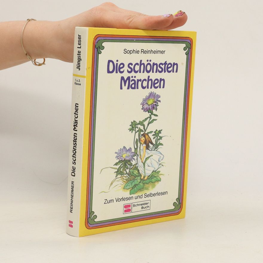 Sophie Reinheimer Die schönsten Märchen