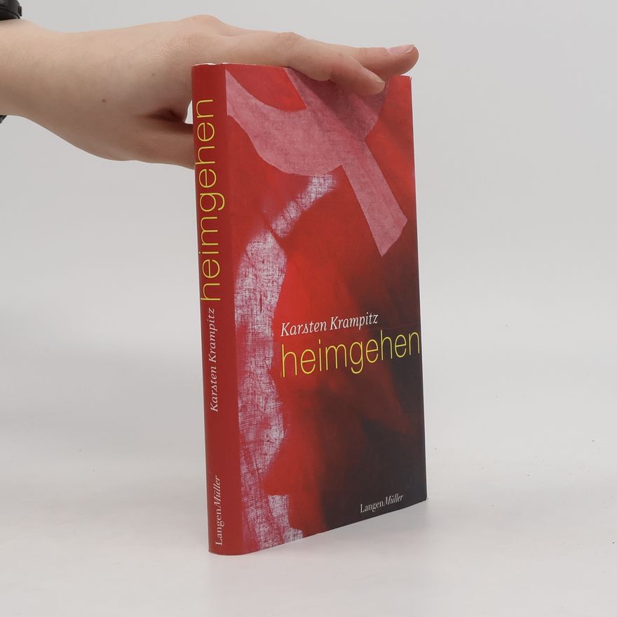 Karsten Krampitz Heimgehen