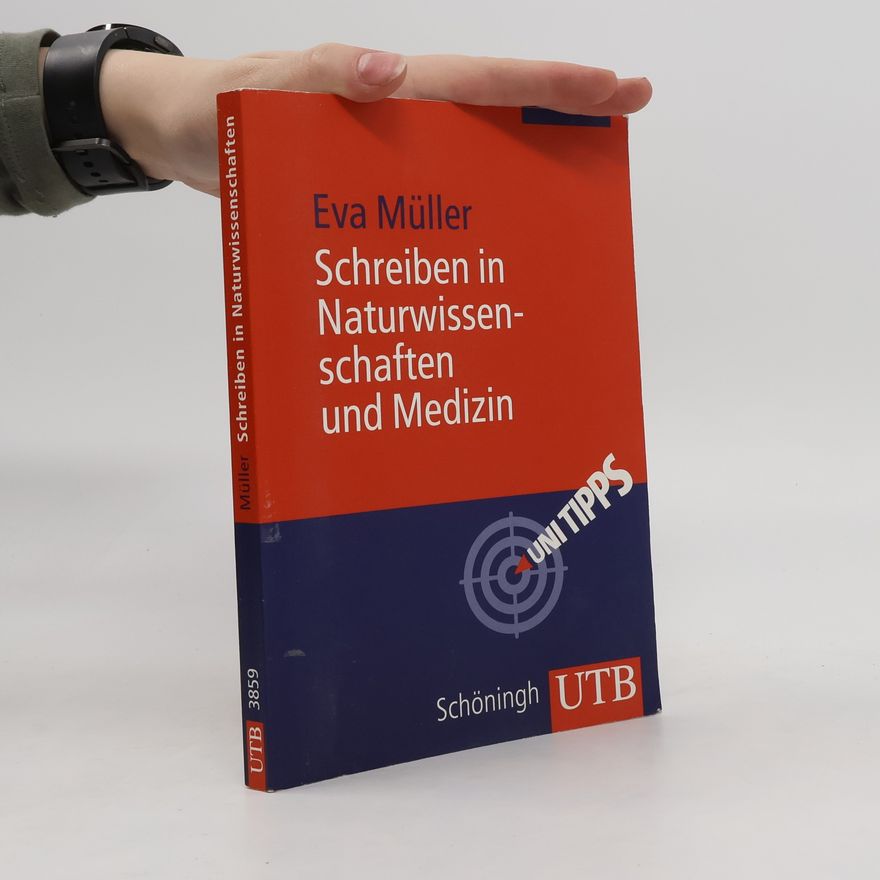 Eva Müller Schreiben in Naturwissenschaften und Medizin