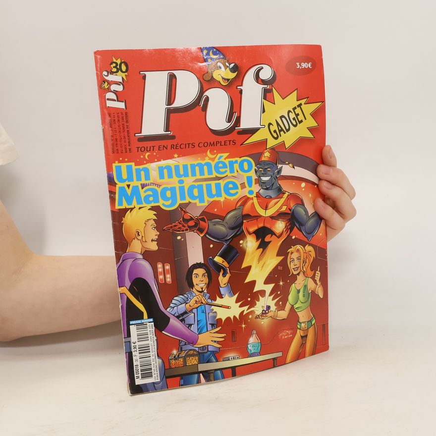 Kolektiv autorů Pif 30. Un numéro Magique!
