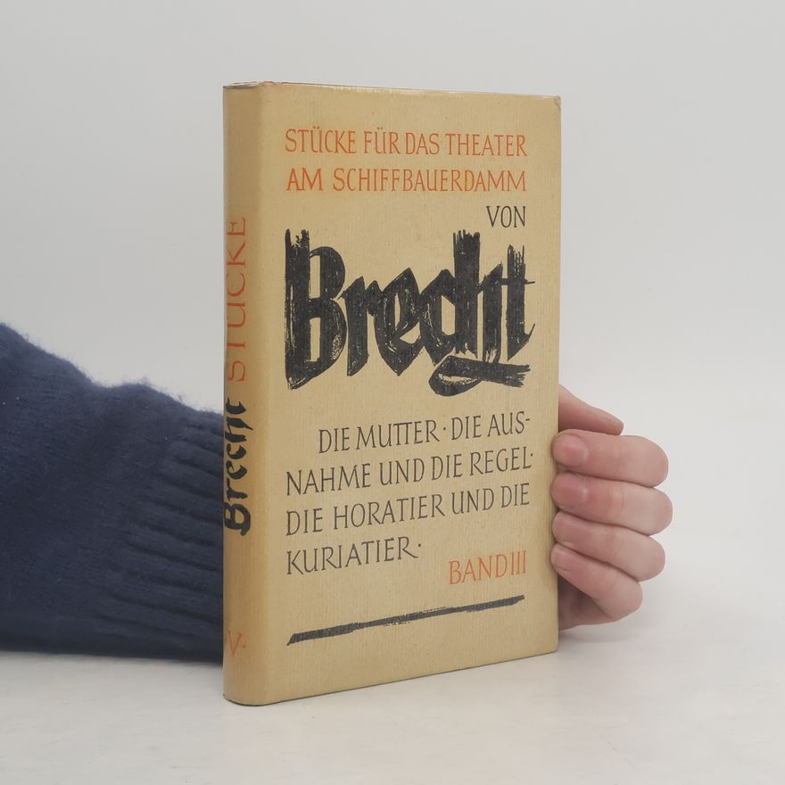 Bertolt Brecht Brecht Stücke III