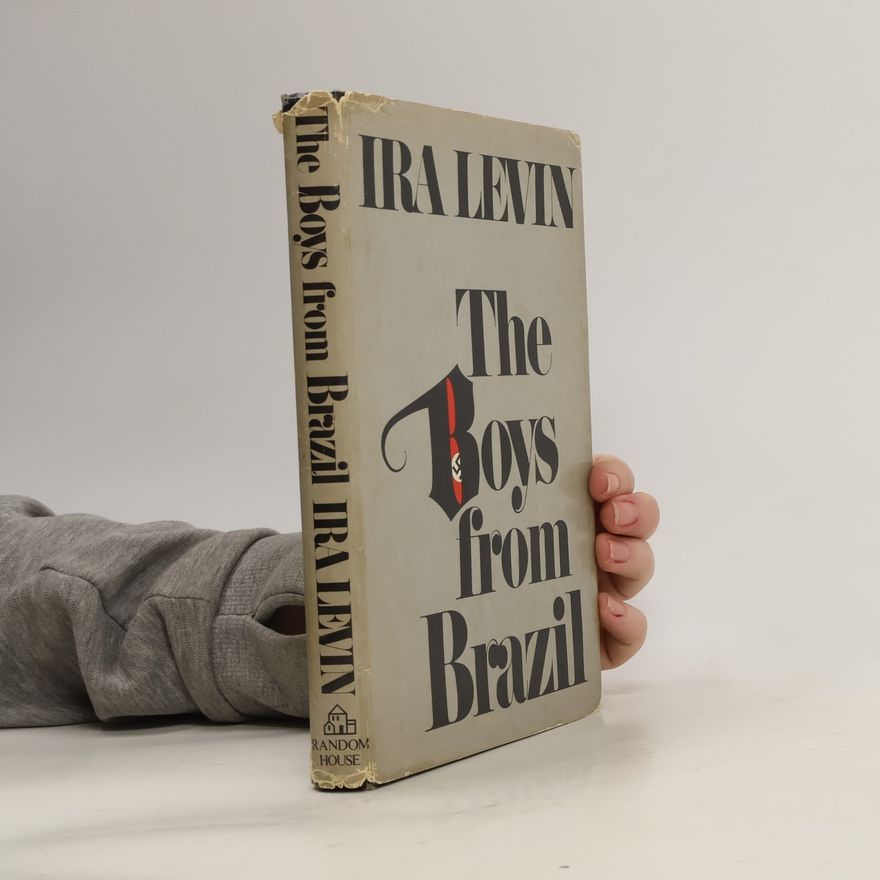 Ira Levin The Boys from Brazil