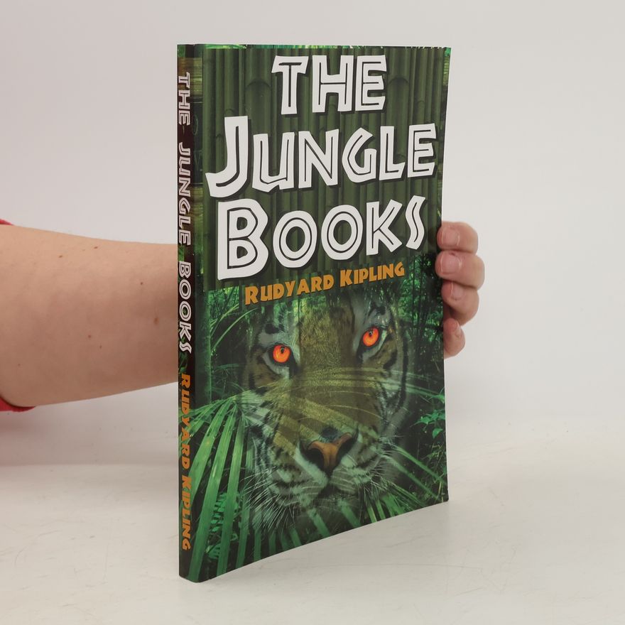 Rudyard Kipling The Jungle Books
