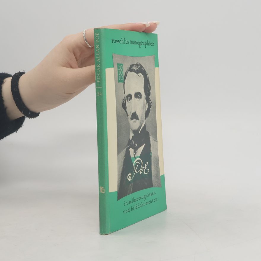 Lenning Walter Edgar Allan Poe in Selbstzeugnissen und Bilddokumenten