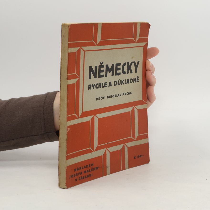 Jaroslav Pacák Německy rychle a důkladně