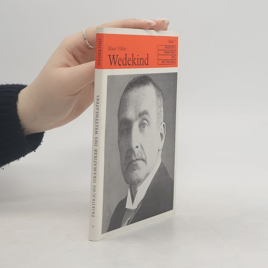 Klaus Völker Wedekind 7