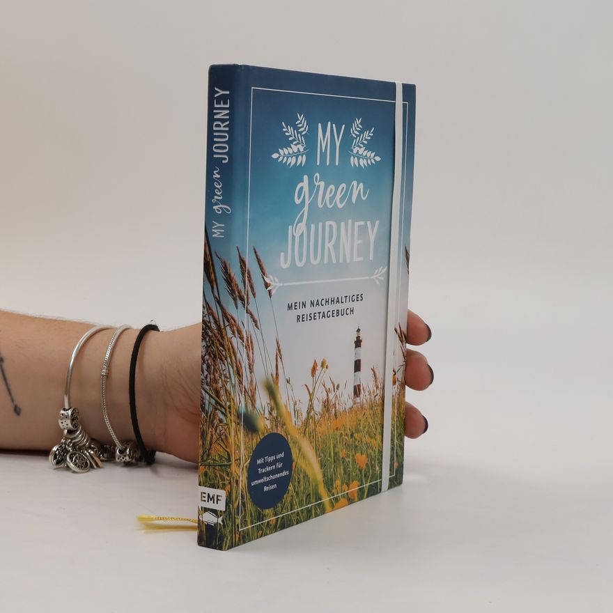 Edition Michael Fischer My green journey - Mein nachhaltiges Reisetagebuch