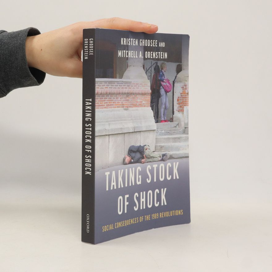Kristen R. Ghodsee Taking Stock of Shock