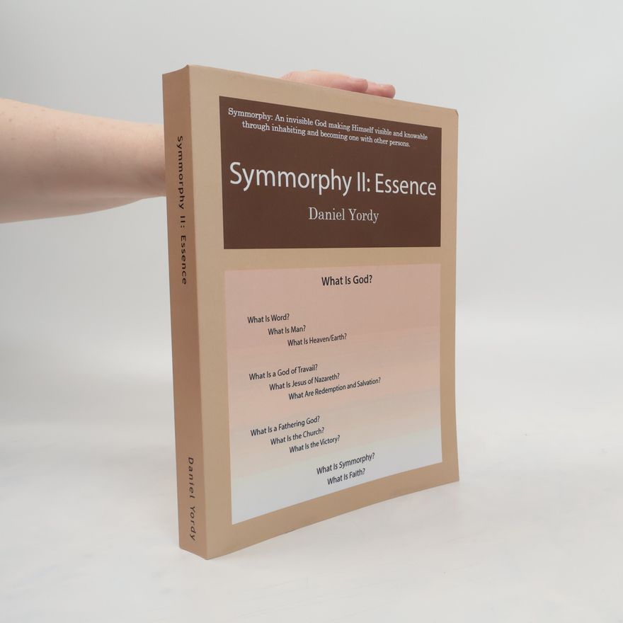 Daniel Yordy Symmorphy II. Essence