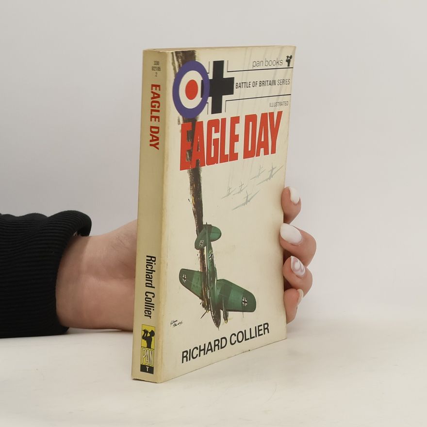 Richard Collier Eagle Day